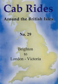 Cab Ride 29: Brighton-Victoria Feb '90 (50-mins)